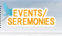 Events/Ceremonies